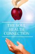 The Soul Health Connection - Bild 1