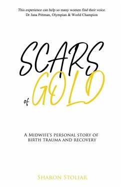 Scars of Gold - Stoliar, Sharon