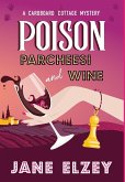 Poison Parcheesi and Wine