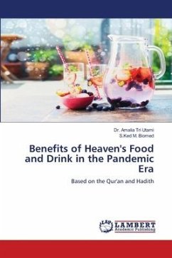 Benefits of Heaven's Food and Drink in the Pandemic Era