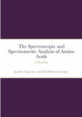 The Instrumental Spectrometric and Spectroscopic Analysis of Amino Acids