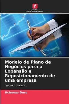 Modelo de Plano de Negócios para a Expansão e Reposicionamento de uma empresa - Duru, Uchenna