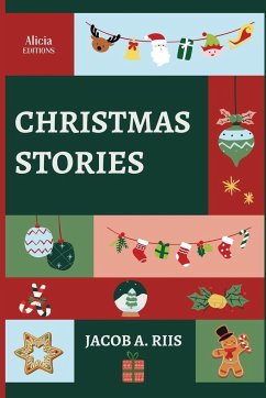 Christmas Stories - Riis, Jacob A.