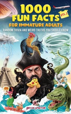 1000 Fun Facts for Immature Adults - Spektor, Bryan