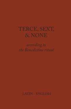 Terce, Sext, and None