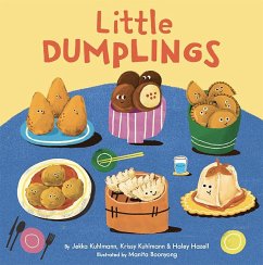 Little Dumplings - Hazell, Haley; Kuhlmann, Jekka; Kuhlmann, Krissy