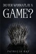 DO YOU WANNA PLAY A GAME? - Bild 1