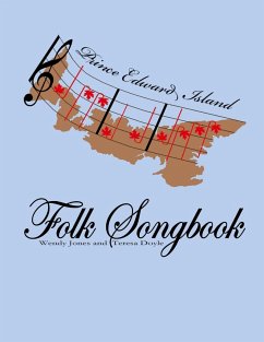 Prince Edward Island Folk Songbook - Jones, Wendy; Doyle, Teresa