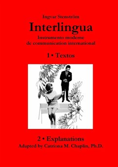 Interlingua ¿ Instrumento moderne de communication international (English version) - Stenström, Ingvar