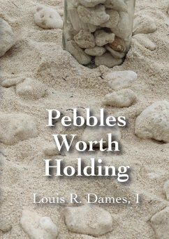 Pebbles Worth Holding - Dames, I Louis Roscoe