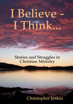 I Believe - I Think... - Jenkin, Christopher