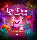 Leo y Telmo en el país de los monstruos Leo y Telmo en el país de los monstruos