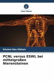 PCNL versus ESWL bei mittelgroßen Nierensteinen