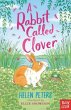 A Rabbit Called Clover - Bild 1
