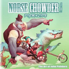 NorseChowder Volume 3 - Pigmalion - Polidora, John