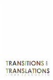 Transitions and Translations Transitions and Translations