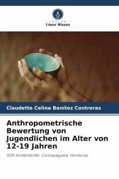 Anthropometrische Bewertung von Jugendlichen im Alter von 12-19 Jahren - Benítez Contreras, Claudette Celina