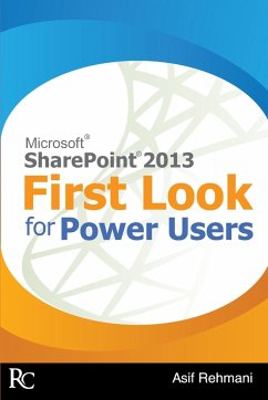 SharePoint 2013 - First Look for Power Users - Rehmani, Asif