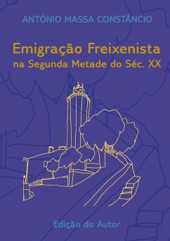 Emigração freixenista na segunda metade do séc. XX - Massa Constâncio, António