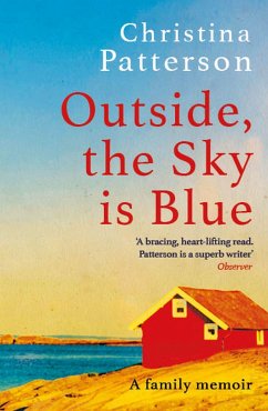 Outside, the Sky is Blue - Patterson, Christina