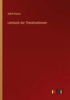 Lehrbuch der Thetafunktionen