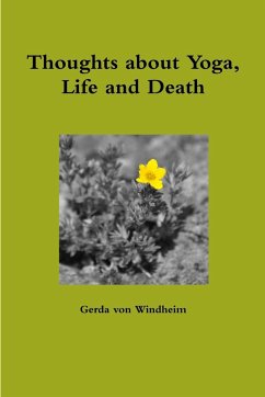 Thoughts about Yoga, Life and Death - Windheim, Gerda von