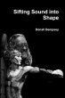 Sifting Sound into Shape - Bild 1