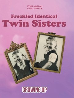 Freckled Identical Twin Sisters - Morgan, Lynn; Gail