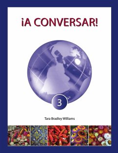 ¡A Conversar! Level 3 Student Workbook - Williams, Tara Bradley