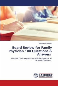 Board Review for Family Physician 100 Questions & Answers ¿ - AlNaim, Mansoor M.