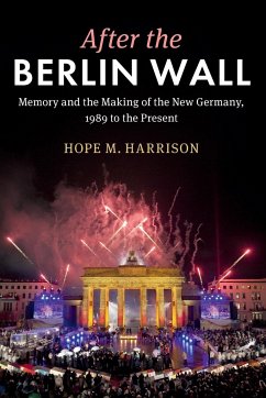 After the Berlin Wall - Harrison, Hope M. (George Washington University, Washington DC)