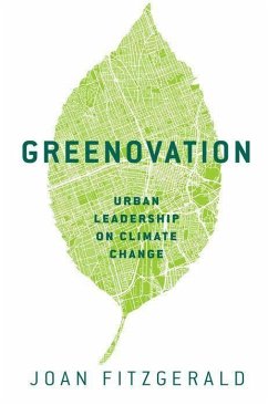 Greenovation - Fitzgerald, Joan (Professor of Urban and Public Policy, Professor of