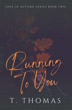 Running To You - Thomas, T. Running To You - Thomas, T.