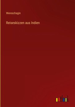 Reiseskizzen aus Indien