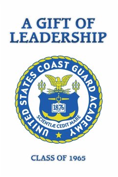 A Gift of Leadership - Uscga, Class Of