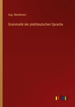 Grammatik der plattdeutschen Sprache