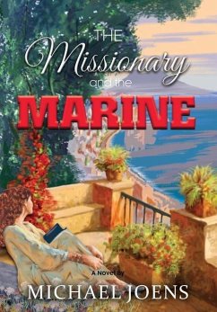The Missionary and the Marine - Joens, Michael R