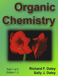 Organic Chemistry, Part 1 of 3 - Daley, Richard