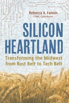 Silicon Heartland - Fannin, Rebecca A.