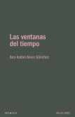 Las ventanas del tiempo Las ventanas del tiempo