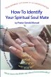 How To Identify Your Spiritual Soul Mate - Bild 1
