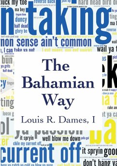 The Bahamian Way - Dames, I Louis Roscoe