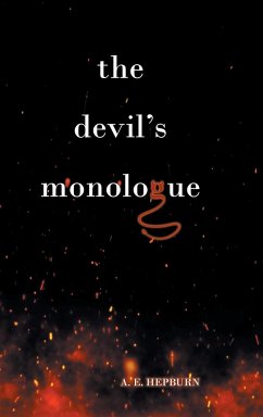 The Devil's Monologue - Hepburn, A. E.