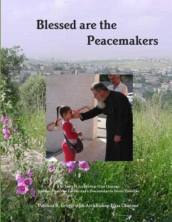 Blessed are the Peacemakers - Griggs, Patricia