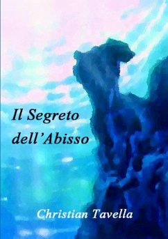 Il Segreto dell'Abisso - Tavella, Christian