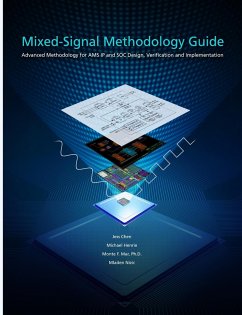 Mixed-Signal Methodology Guide - Chen, Jess; Henrie, Michael; Mar, Ph. D. Monte F.