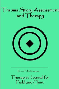 Trauma Story Assessment and Therapy - Mollica, Richard F.
