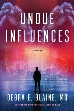 Undue Influences - Blaine, Debra E