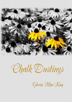 Chalk Dustings - MacKay, Gloria