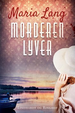 Morderen lyver - Lang, Maria